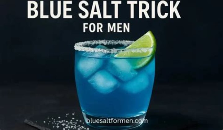 Blue Salt Trick for Men Recipe: The Secret to Boosting Your Health and Vitality