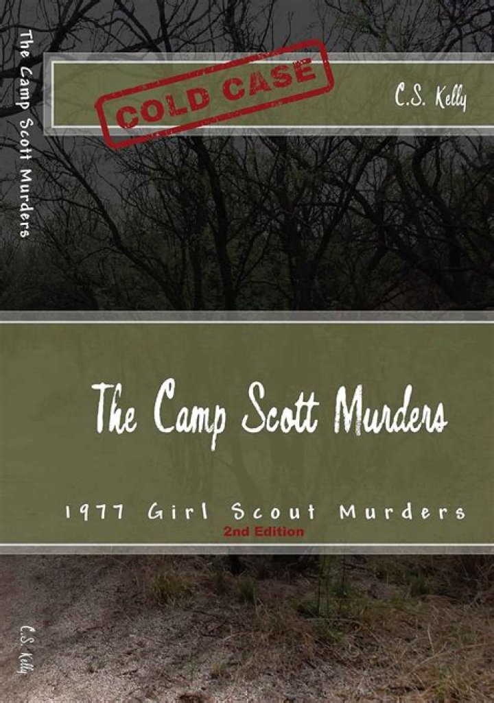 Camp Scott Murders: Unveiling the Chilling Truth Behind the Infamous Crime