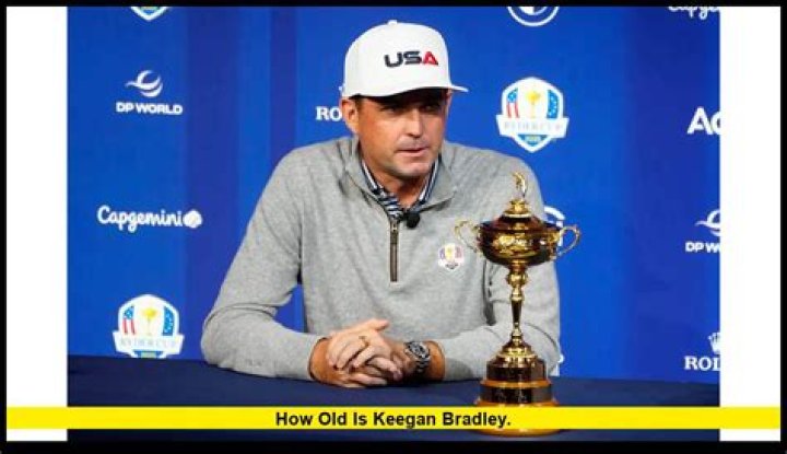 Keegan Bradley's Age: A Look at His Years in Golf and Life