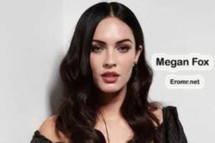 Megan Fox Erome: The Ultimate Guide to the Sensational Star