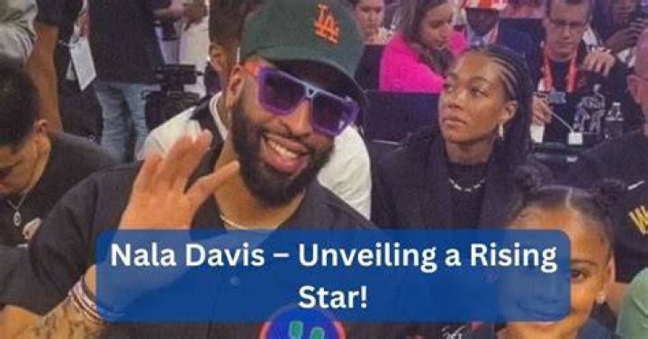 Nala Davis: The Rising Star Shaping the Entertainment Industry
