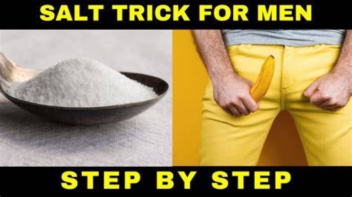 Salt Trick for a Bigger Penis: Fact or Fiction? Unlock the Truth