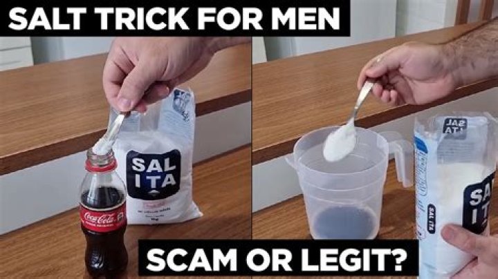 Salt Trick for Men: Is It a Scam or a Game-Changer?