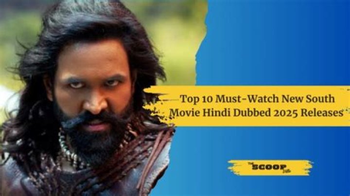 South Movie Hindi Dubbed 2025: Your Ultimate Guide to Bollywood&rsquo;s Latest Sensation