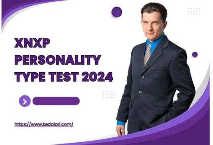Understanding the XNXP Personality Type Test: What It Means for You Today