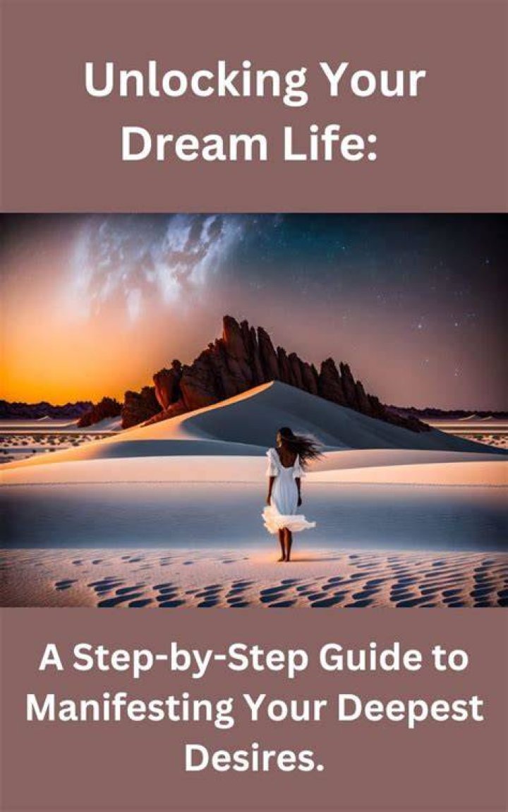 Unlocking Your Deepest Desires: A Journey to Understanding What Truly Matters