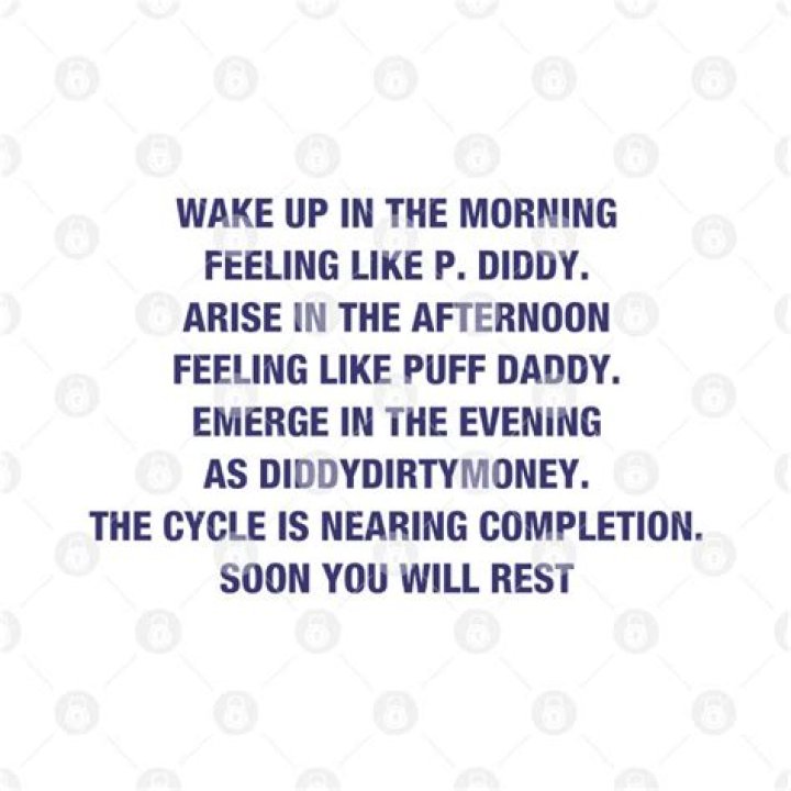 Wake Up in the Morning Feeling Like P Diddy Lyrics: Your Guide to an Amazing Day